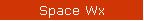 Space Wx